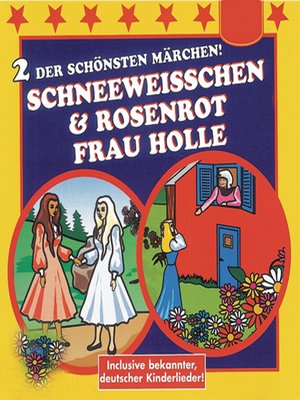 cover image of Schneeweißchen & Rosenrot / Frau Holle
